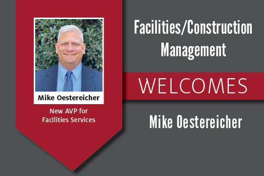 Facilities/Construction Management Welcomes New Assistant VP 